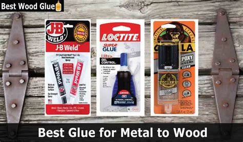 strongest wood to metal glue